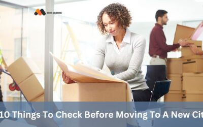 10 Things To Check Before Moving To A New City