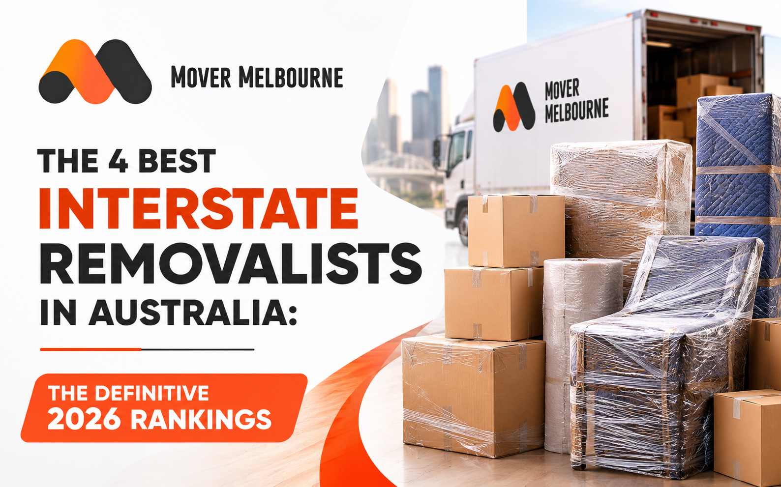 The 4 Best Interstate Removalists in Australia: The Definitive 2026 Rankings